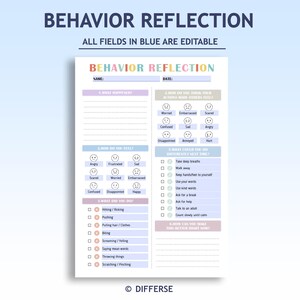 May include: A printable behavior reflection worksheet with the title "BEHAVIOR REFLECTION" in colorful letters. The worksheet includes sections for recording feelings, actions, and alternative behaviors. The text "ALL FIELDS IN BLUE ARE EDITABLE" is also visible.