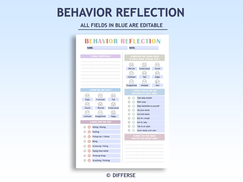 May include: A printable behavior reflection worksheet with the title "BEHAVIOR REFLECTION" in colorful letters. The worksheet includes sections for recording feelings, actions, and alternative behaviors. The text "ALL FIELDS IN BLUE ARE EDITABLE" is also visible.