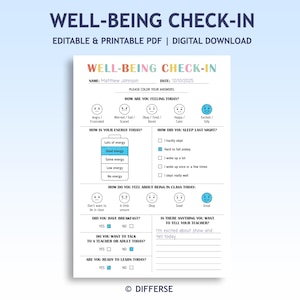 May include: A printable PDF titled "Well-Being Check-In" with a light blue background. The form includes sections for feelings, energy levels, sleep, and class experience. The text "I'm excited about show and tell today" is visible.