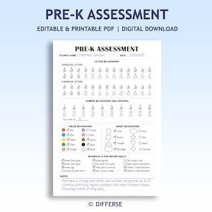 May include: A printable Pre-K assessment form with the title "PRE-K ASSESSMENT" at the top. The form includes sections for letter and number recognition, color and shape recognition, and readiness skills. The text "EDITABLE & PRINTABLE PDF | DIGITAL DOWNLOAD" is also visible.