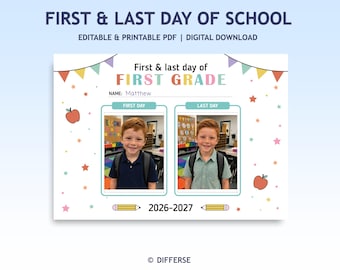 First and Last Day of First Grade Picture | 1st Grade School Picture | School Year Memory | First Day Last Day Sign | Student Photo Keepsake