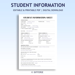 May include: A white digital student information sheet with black text. The document includes sections for student details, parent or guardian contact information, emergency contacts, transportation methods, and additional notes for school records.