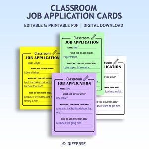 May include: A collection of colorful classroom job application cards. The cards are in yellow, green, purple, and white, with the title "Classroom Job Application" at the top. The cards are editable and printable.