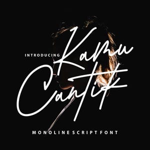 May include: A black background with a person's profile in silhouette and the words "Kamu Cantik" in white script font. The text "INTRODUCING" is above the script, and "MONOLINESCRIPTFONT" is below.