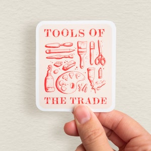 Tools of the Trade Sticker || Die-Cut Vinyl Water-Resistant Decal || Gift for Artists, Painters, Crafters