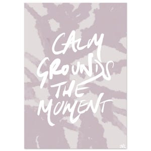 Poster | Abstrakter Kunstdruck | Moderne minimalistische Kunst | Kalligraphie Poster | Mindful Zitat Wandkunst Rosa