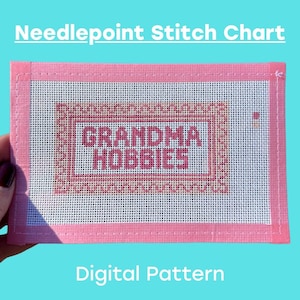Könnte beinhalten: Ein rosa Kreuzstich-Diagramm mit dem Text "GRANDMA HOBBIES" in roter Schrift. Der Text "Needlepoint Stitch Chart" und "Digital Pattern" sind ebenfalls sichtbar. Das Diagramm befindet sich auf einem hellblauen Hintergrund.