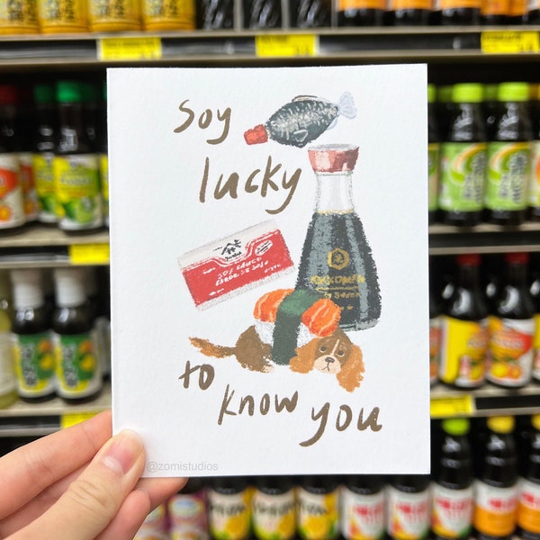 Soy Lucky Greeting Card | asian food pun, all occasions, birthday, thank you, anniversary, congratulations