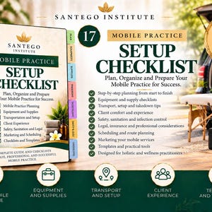May include: A spiral-bound Mobile Practice Setup Checklist guide by Santego Institute featuring a botanical cover design, tabbed sections, and a list of seventeen planning steps for wellness practitioners, including a PDF instant download badge.