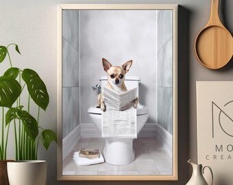 Funny Chihuahua Art - Toilet Humor, Fun Bathroom Decor, Bathtime Art, Chihuahua Dog Wall Art, Bathroom Poster, Chihuahua Gifts, Printable