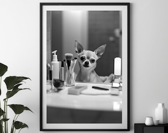 Funny Chihuahua Print, Chihuahua Dog Wall Art, Chi Poster, Chihuahua Gifts, Dog Printable, Dog Lover, Gift for her, Dog Art, Animal Decor