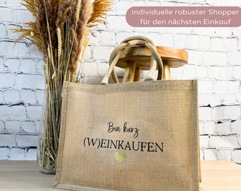 Jutetasche "Bin kurz Weinkaufen" als Geschenkidee für die beste Freundin, Einkaufstasche mit Spruch, Geburtstagsgeschenk Frau