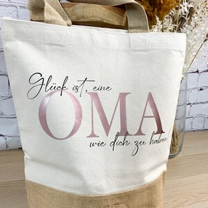 Juteshopper Glück ist eine Oma wie dich zu haben, Geschenkidee Mama, Geschenk Oma Geburtstag, Weihnachtsgeschenk Oma Bild 5