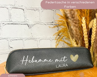 Personalisiertes Federmäppchen Hebamme mit Herz, Geschenkidee Lehrerin, Abschiedsgeschenk Lehrer, Federtasche