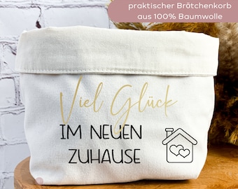 Einzugsgeschenk Brotkorb, Brötchenkorb, Brötchenkorb Stoff, Einzugsgeschenk Wohnung Haus, Geschenk Einzug Hausbau Richtfest