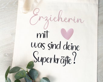 Baumwolltasche "Erzieherin mit Herz was sind deine Superkräfte" , Abschiedsgeschenk Kindergarten, Geschenk für Erzieherin