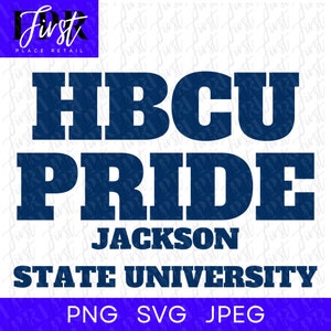 HBCU プライド ジャクソン州立大学 SVG カット ファイル、アイロン転写用の印刷可能な png および jpeg。即時ダウンロード。