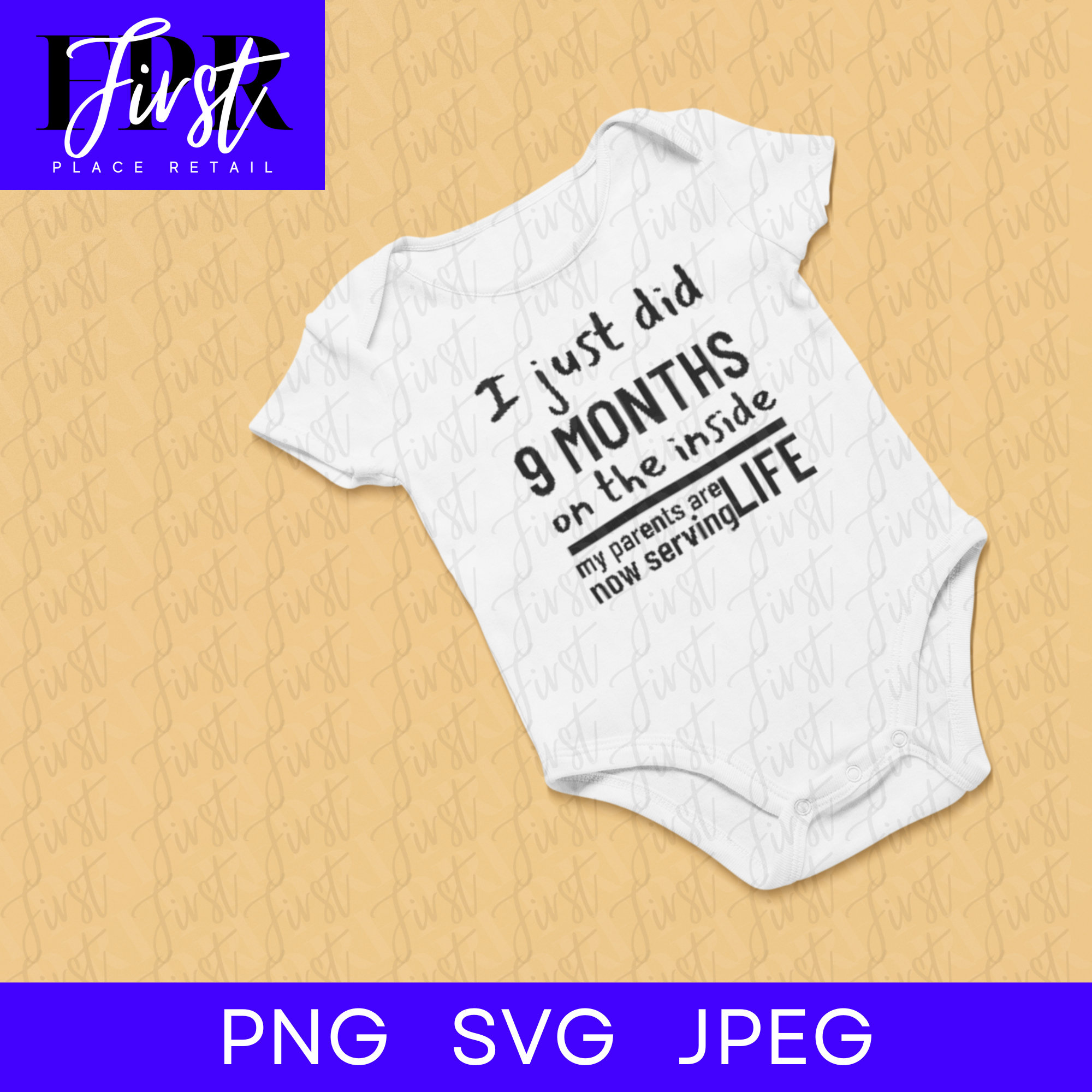 i-just-did-9-months-insidemy-parents-are-serving-life-svg-cut-file