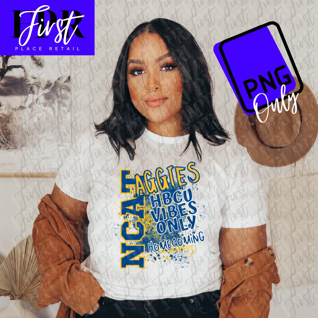 NCAT HBCU Vibes Only Printable Png ONLY for Iron Etsy