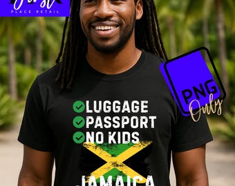Luggage  Passport No Kids – Jamaica Is Calling Shirt Printable png ONLY for Iron On Transfer. Instant Download.