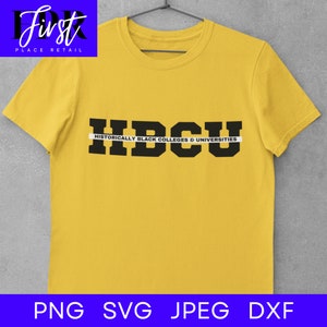 HBCU svg and dxf Cut Files, Printable png and Mirrored jpeg for Iron On Transfer. Instant Download.