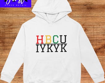 HBCU IYKYK svg Cut File, Printable png and jpeg for Iron On Transfer. Instant Download.