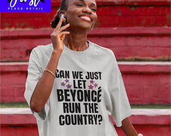 Beyoncé für Präsident Shirt svg png jpeg – Cricut Cut Datei – Beyer Queen Bey Shirt Design