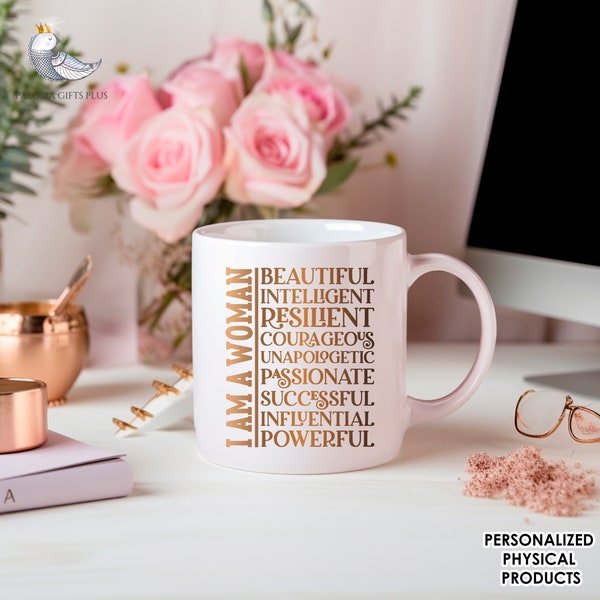 I am Inspirational Mug Gift-Motivational Mug for Woman-Empowered Women Mug Gift-Ideas Birthday for Girl Friend-Mental Health Gift for Woman