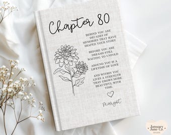 Custom 80th Birthday Gift, Birth Month Flower Journal, Next Chapter Notebook For 80 th Birthday Woman, Floral Eighty Birthday Gifts for Her