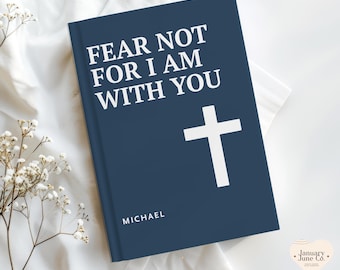 Bible Verse Prayer Journal Personalized Christian Gift for Men Custom Scripture Notebook Faith Over Fear Gift for Pastor Cross Notebook