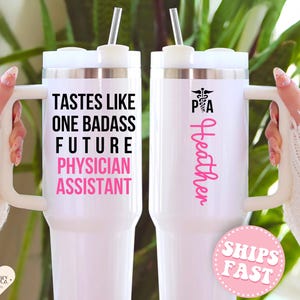 Future Physician Assistant Tumbler 40oz PA Student Gift for Future PA 40 oz Tumbler Personalized Physician Assistant Med School Student Mug