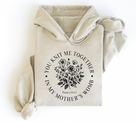 Pro Life Hoodie, Religious Hoodies, Pro Life Sweatshirts, Catholic Sweatshirt, Christian Sweatshirt, Womens Catholic Apparel, Pro Life Shirt
