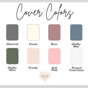 Puede incluir: Gr&aacute;fico que muestra muestras de color etiquetadas como "Cover Colors". Las muestras incluyen Charcoal, Cream, Rose, Chalky Blue, Chalky Olive, Peachy, Soft Pink y Printed Faux Linen. Tambi&eacute;n est&aacute; presente el texto "January June Co.".
