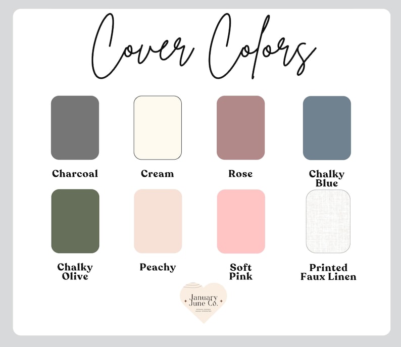 Puede incluir: Gr&aacute;fico que muestra muestras de color etiquetadas como "Cover Colors". Las muestras incluyen Charcoal, Cream, Rose, Chalky Blue, Chalky Olive, Peachy, Soft Pink y Printed Faux Linen. Tambi&eacute;n est&aacute; presente el texto "January June Co.".