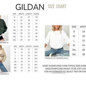 May include: Size chart for Gildan sweatshirts, showing measurements in inches for width, length, and sleeve length. The chart includes sizes from small to 5XL. The chart also includes a note that most women find their typical size works best for a loose fit, but for an oversized fit, select two or three sizes up.
