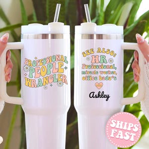 HR Tumbler 40oz Gift for Human Resources Personalized Hr Mug Funny HR Appreciation Gift Custom Hr Cup for Coworker Hr Manager Gift Idea