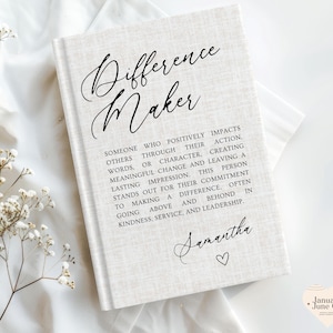 Personalized Difference maker Journal, Custom Difference Maker Definition gift, Coworker Birthday gift, Mentor gift, Gift for Leader