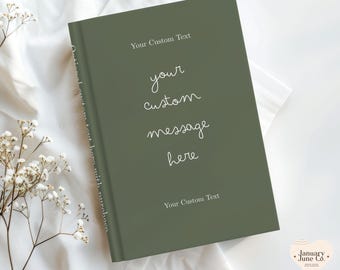 Personalized Notebook with Custom Text, Custom Journal Book, Custom Quote Notebook, Custom Title Hardcover Journal