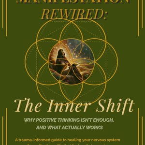 Ebook recâblé Manifestation | Le changement intérieur | Guide de manifestation consciente des traumatismes | Alignement du système nerveux et de l'état d'esprit PDF