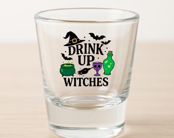 Shot Glass, Drink Up Witches, Halloween Barware, Fall Party Decor, Alcohol Drinker Gift, Seasonal Shot Glass, Halloween Shot Glass, spooky
