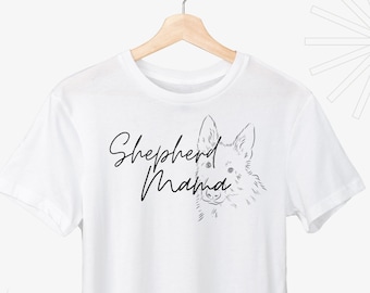German Shepherd Mama White T-Shirt, German Shepherd Mom Shirt, Dog Mom T-Shirt, Dog Mom Shirt, Shepherd Mom Shirt, Cute Dog Mom Shirt, Mom
