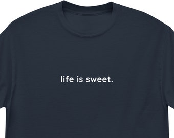 Life Is Sweet, Men's heavyweight tee, Holiday Shirt