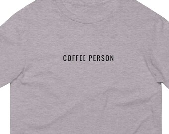 Coffee Person Short-Sleeve T-Shirt, Coffee Shirt, Coffee Person Tee, Coffee Gift