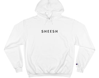 Sheesh Champion Athletic Hoodie