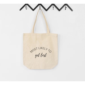 Most Likely To Get Lost | Bachelorette Weekend | Bachelorette Gift | Bachelorette Bag | Bridesmaid Proposal | Bridesmaid