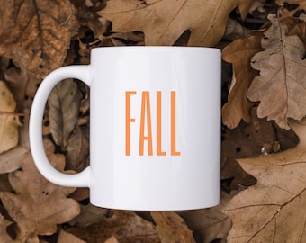Fall Mug | Fall Coffee Mug | Cozy Coffee Mug | Autumn Mug | Fall Decor | Fall Gift | Tea Mug