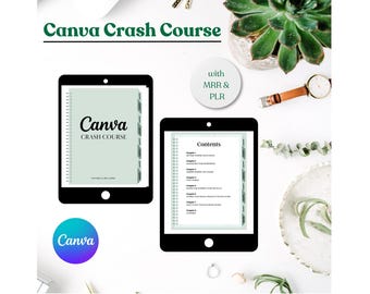 Canva Crash Course | Canva Course | Master Resell Rights (MRR) | Private Label Rights (PLR) | Done For You ebook | DFY Digital Product