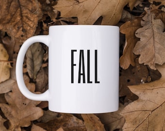 Fall Mug | Fall Coffee Mug | Cozy Coffee Mug | Autumn Mug | Fall Decor | Fall Gift | Tea Mug
