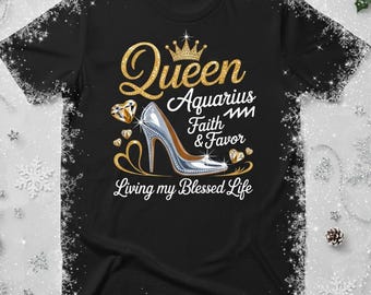 Aquarius Queen Birthday Shirt PNG, Faith and Favor Design, Women's Gift PNG (Digital Download)
