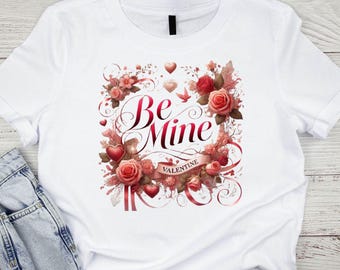 Valentines Shirt PNG, Valentines Trending, Vday PNG Design Retro Valentines Design, Valentines Png, Valentines Flowers SVG, Be Mine Png